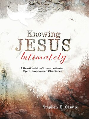 cover image of Knowing Jesus Intimately